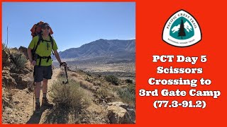 PCT Day 5 (Mile 77.3-91.2)