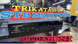 Stb noise diamond mati total padahal semua tegangan ada