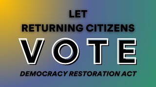 Let Returning Citizens VOTE