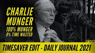 TIMESAVER EDIT 2021 Daily Journal Annual Meeting Full Q&A with Charlie Munger