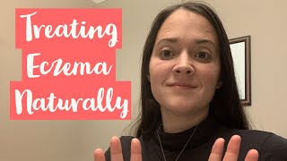 Treating Eczema Naturally