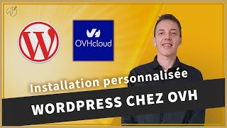 INSTALLER WORDPRESS CHEZ OVH (DÉBUTANT)