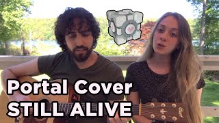 Portal Ending Theme "Still Alive" - Acoustic Cover