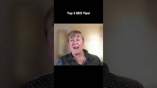 Top 3 SEO Tips!