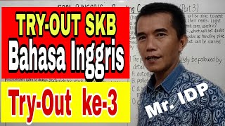 SKB Bahasa Inggris - Try-Out ke-3 - IDP