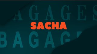 Sacha - Bagages