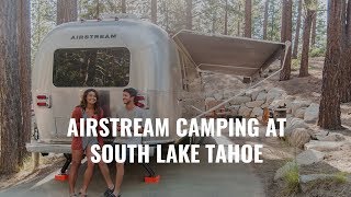 Airstream Camping at Lake Tahoe!