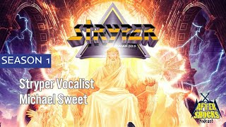 Stryper - EVEN THE DEVIL BELIEVES - The Michael Sweet Interview