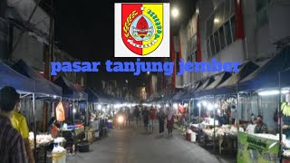 pasar tanjung jember malam hari #pasartanjungjember #jember