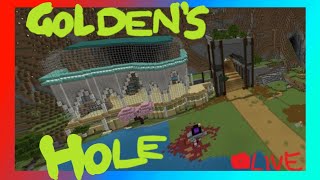 GOLDENS HOLE - minecraft is just a vibe lately LIVE