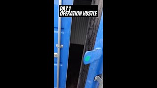 DAY 1 - Operation Hustle