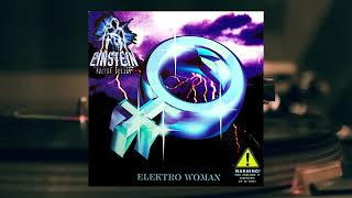 Einstein Doctor Deejay - Elektro Woman (Year 9623) [HQ Audio]