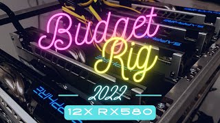 BUILDING A BUDGET GPU MINING RIG - 12x RX580 8GB ETH IN 2022