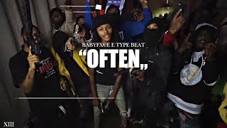 [NEW] Babyfxce E Type Beat "Often" (ft. Rio Da Yung Og) | Flint Type Beat | @xiiibeats