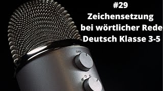 Zeichensetzung bei wörtlicher Rede Deutsch Klasse 3-5 Homeschooling Onlineunterricht