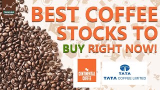 Top Coffee stock picks to Double | Tata Coffee CCL Products | Target Fundamental Technical Analysis