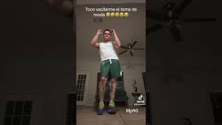 Toco vacilarme el tema de moda 🤣🤣🤣😂😂