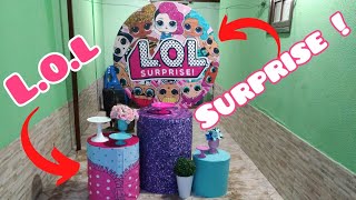 Festa LOL SURPRISE para Pegue e Monte.  Decoração de festa simples  e bonita.