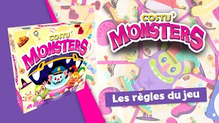 Costu'Monsters - Les règles en un zeste