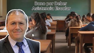 Bono por Deber Asistencia Escolar