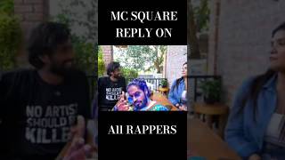 Mc Square Reply On Emiway, Raftaar, Mc Stan & More #mcsquare #emiwaybantai #honeysingh #badshah