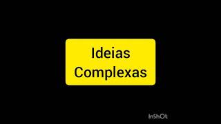 Ideias Complexas no Carnaval (Filosofia Clínica)