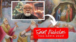 Saint Nicholas Tele-Santa 2023!