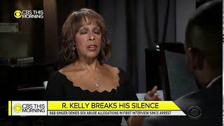 R Kelly Explosive Interview With Gayle King