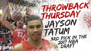 JAYSON TATUM WAS A PROBLEM IN HIGH SCHOOL! Throwback Thursday! | Mars Reel