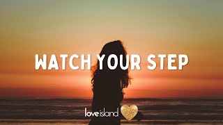 Disclosure, Kelis - Watch Your Step (Lyrics) | Love Island 2022