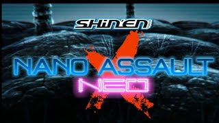 Nano Assault NEO-X DEMO