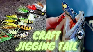 Un nouveau leurre redoutable: le JIGGING TAIL!