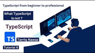 What TypeScript is not ? in Hindi | Urdu | Development With Tariq