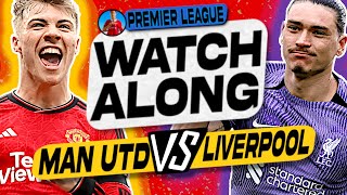 MAN UNITED vs LIVERPOOL || WATCHALONG STREAM