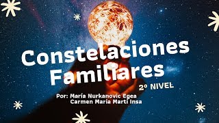 FORMACIÓN EN CONSTELACIONES FAMILIARES: SEGUNDO NIVEL