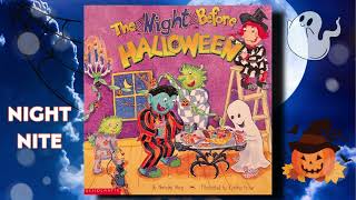 38 | The Night Before Halloween 👻 | Read Aloud