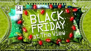 Black Friday At The View (Aired: 11/26/2010)