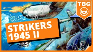 Strikers 1945 II | 8 Credits, 1 Banana