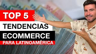 TOP 5 Tendencias Ecommerce 2021 🤫 (para latinoamérica)