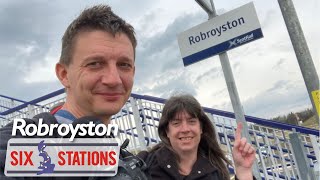 Robroyston Station / Six Stations (Episode 5)