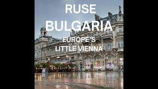 Ruse, Bulgaria Uncovered: Little Vienna's Best-Kept Secrets Exposed!