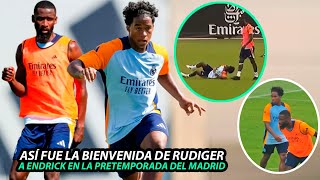 Así FUE la “BIENVENIDA” de RUDIGER a ENDRICK en el ENTRENAMIENTO con el REAL MADRID #endrick