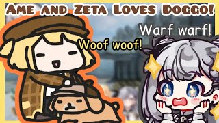 Ame and Zeta Loves Doggo!