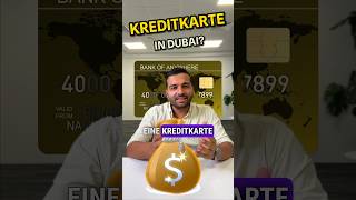 So bekommst du schnell eine Kreditkarte in Dubai! 💳  😎