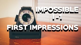 IMPOSSIBLE I-1 FIRST IMPRESSIONS : : With Sample Photos