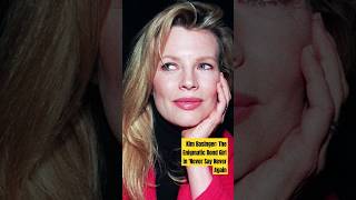 Kim Basinger: The Enigmatic Bond Girl in 'Never Say Never Again