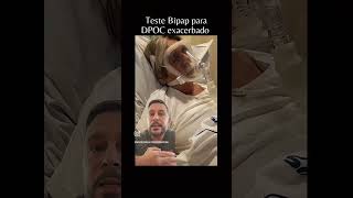 Teste Bipap em Dpoc exacerbado, o que a ciência diz? #fisioterapiarespiratoria #terapiaintensiva