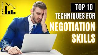 10 Best Techniques for Enhancing Your Negotiation Skills | Master Negotiation Like a Pro