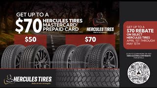 The Hercules Tires 2024 Spring Rebate