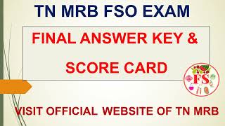 TN MRB FSO EXAM RESULTS & FINAL ANSWER KEY | FOOD SAFETY OFFICER | TN MRB | FOOD SCIENCE